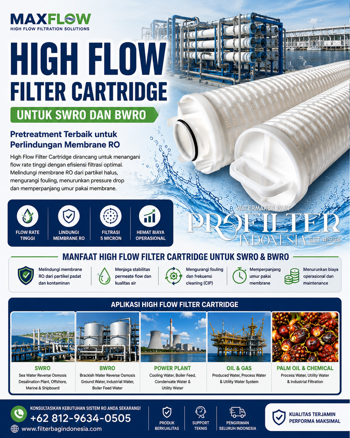 High Flow Filter Cartridge untuk SWRO dan BWRO